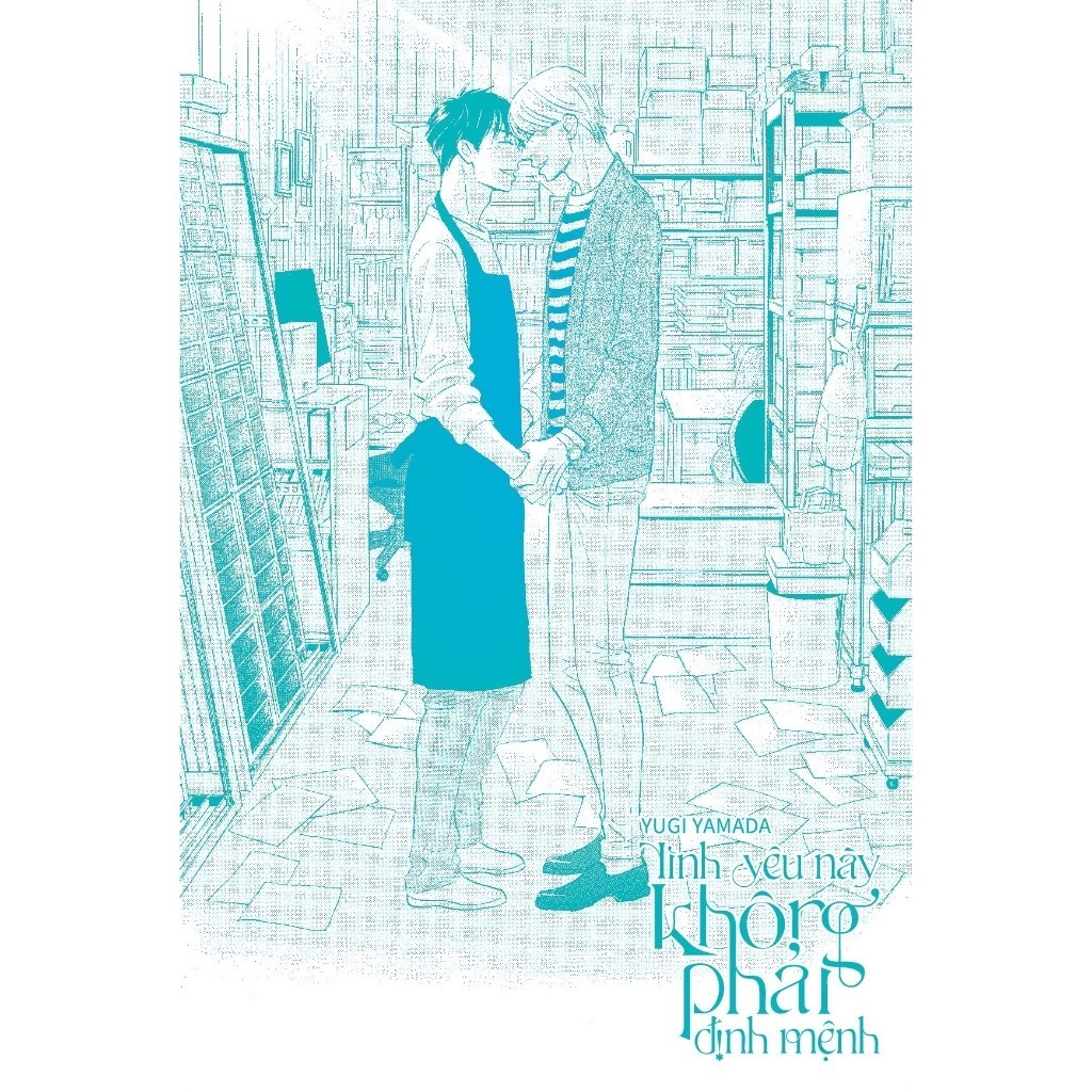 Truyện tranh - Tình Yêu Này Không Phải Định Mệnh