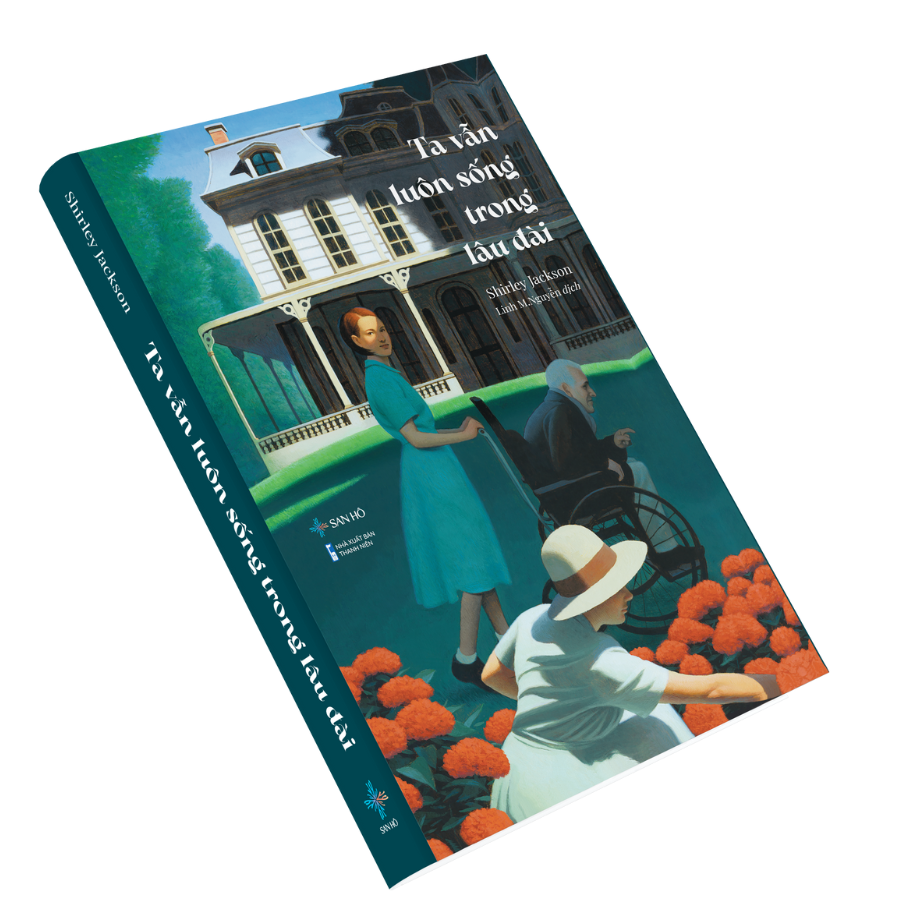 Ta Vẫn Luôn Sống Trong Lâu Đài | Shirley Jackson