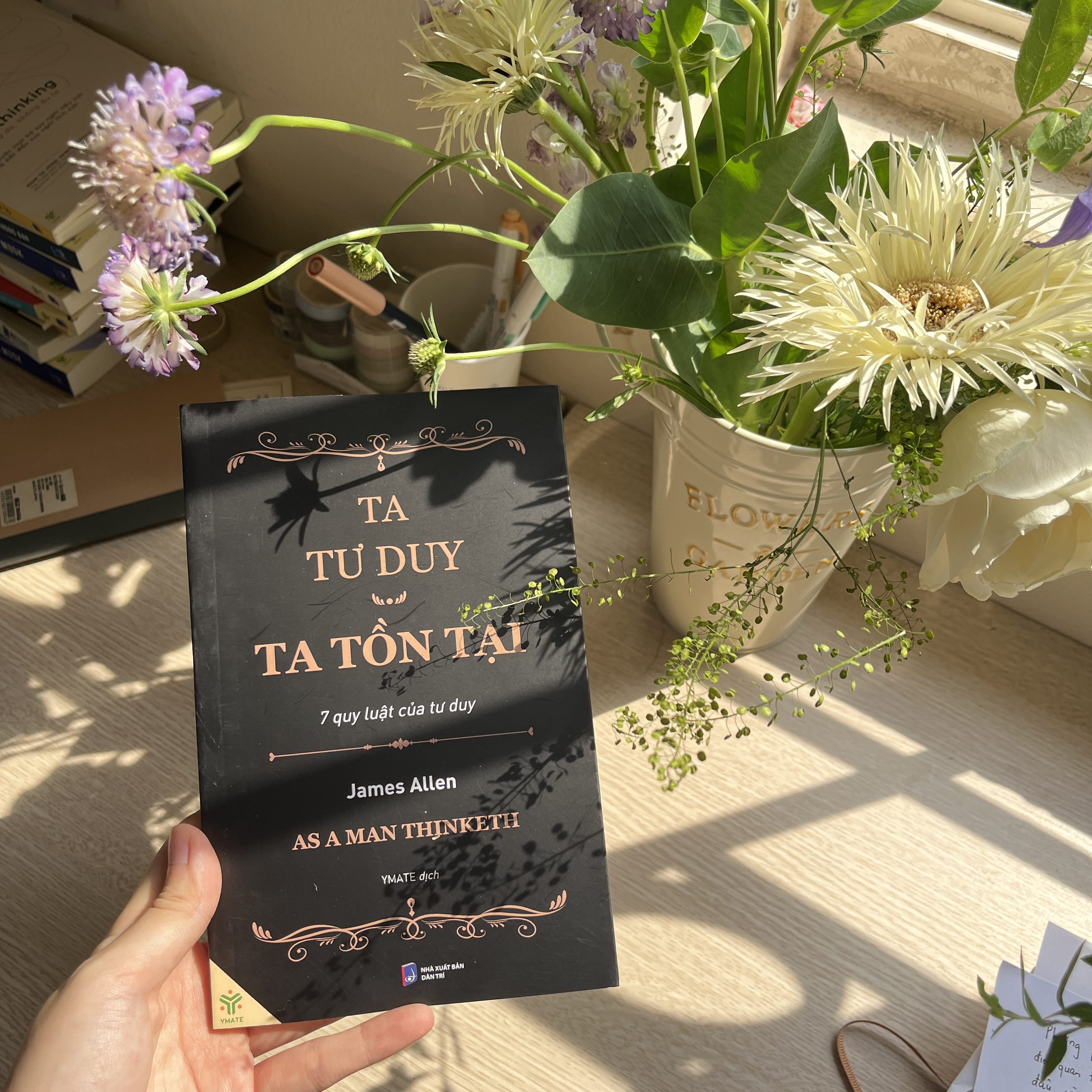 Sách Ta Tư Duy Ta Tồn Tại (As A Man Thinketh) - 7 Quy Luật Của Tư Duy - Phiên Bản Mới Của Khi Người Ta Tư Duy- YMATE