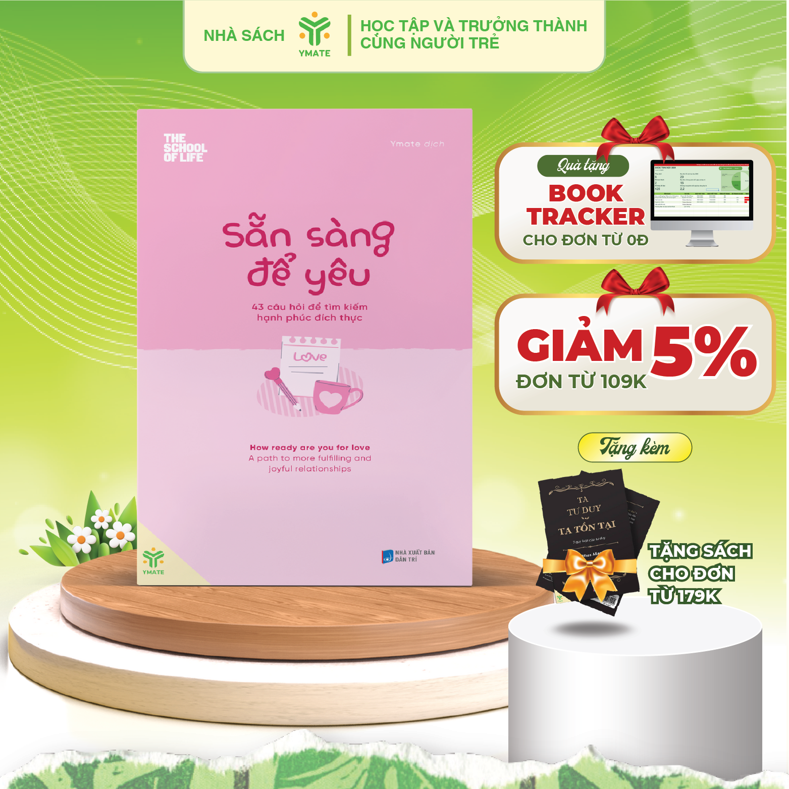 Sách Sẵn Sàng Để Yêu-43 Câu Hỏi Để Tìm Kiếm hạnh Phúc Đích Thực- YMATE