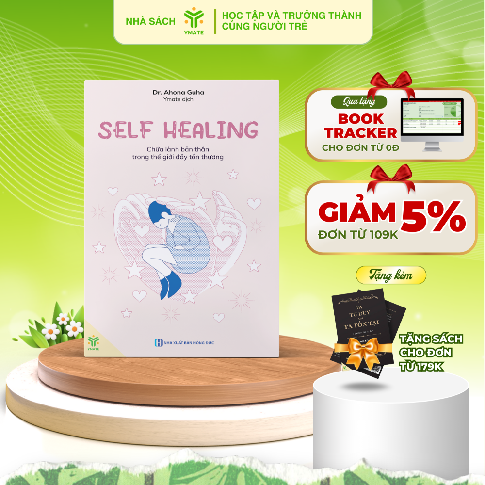 Sách Self Healing - Chữa lành bản thân trong thế giới đầy tổn thương -  YMATE Books
