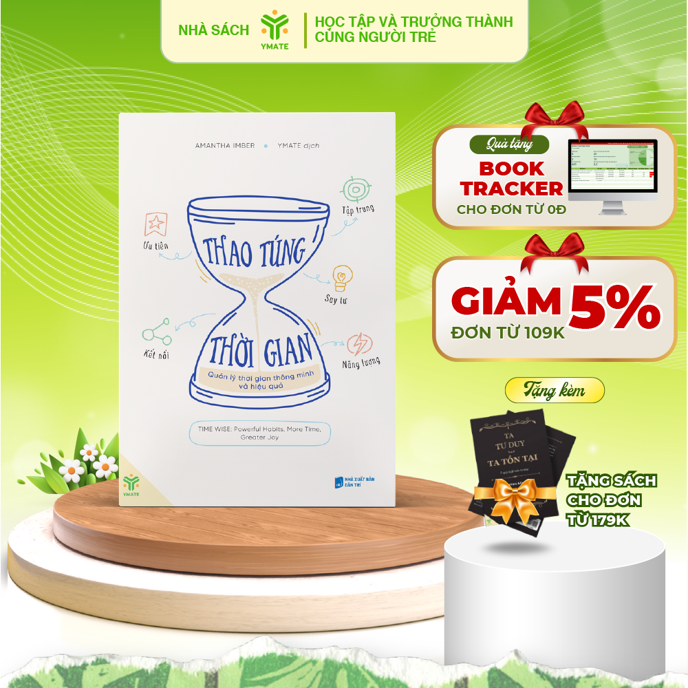 Sách Thao Túng Thời Gian - Quản Lý Thời Gian Thông Minh Và Hiệu Quả- YMATE