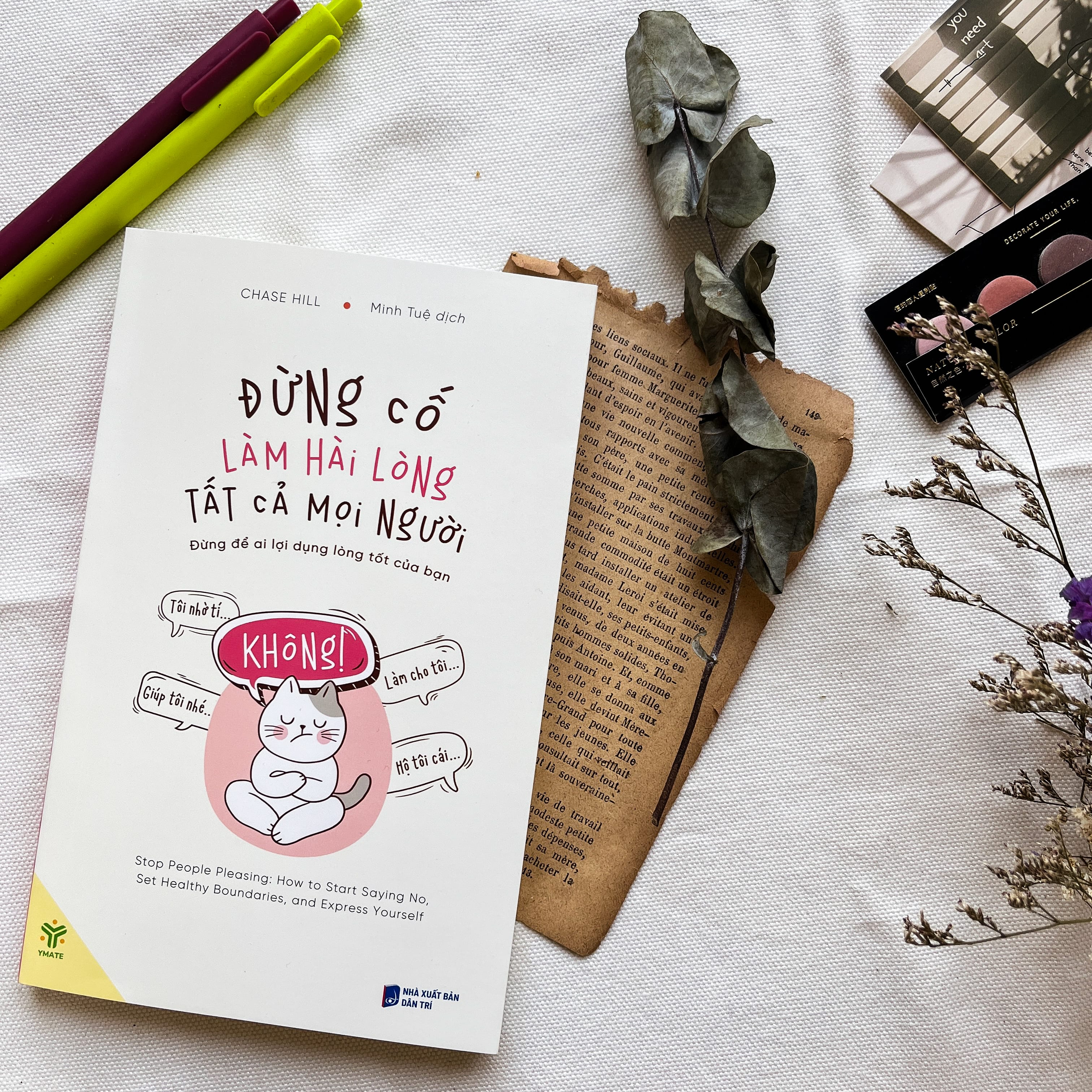 Sách Đừng Cố Làm Hài Lòng Tất Cả Mọi Người - Đừng Để Ai Lợi Dụng Lòng Tốt Của Bạn - YMATE BOOKS