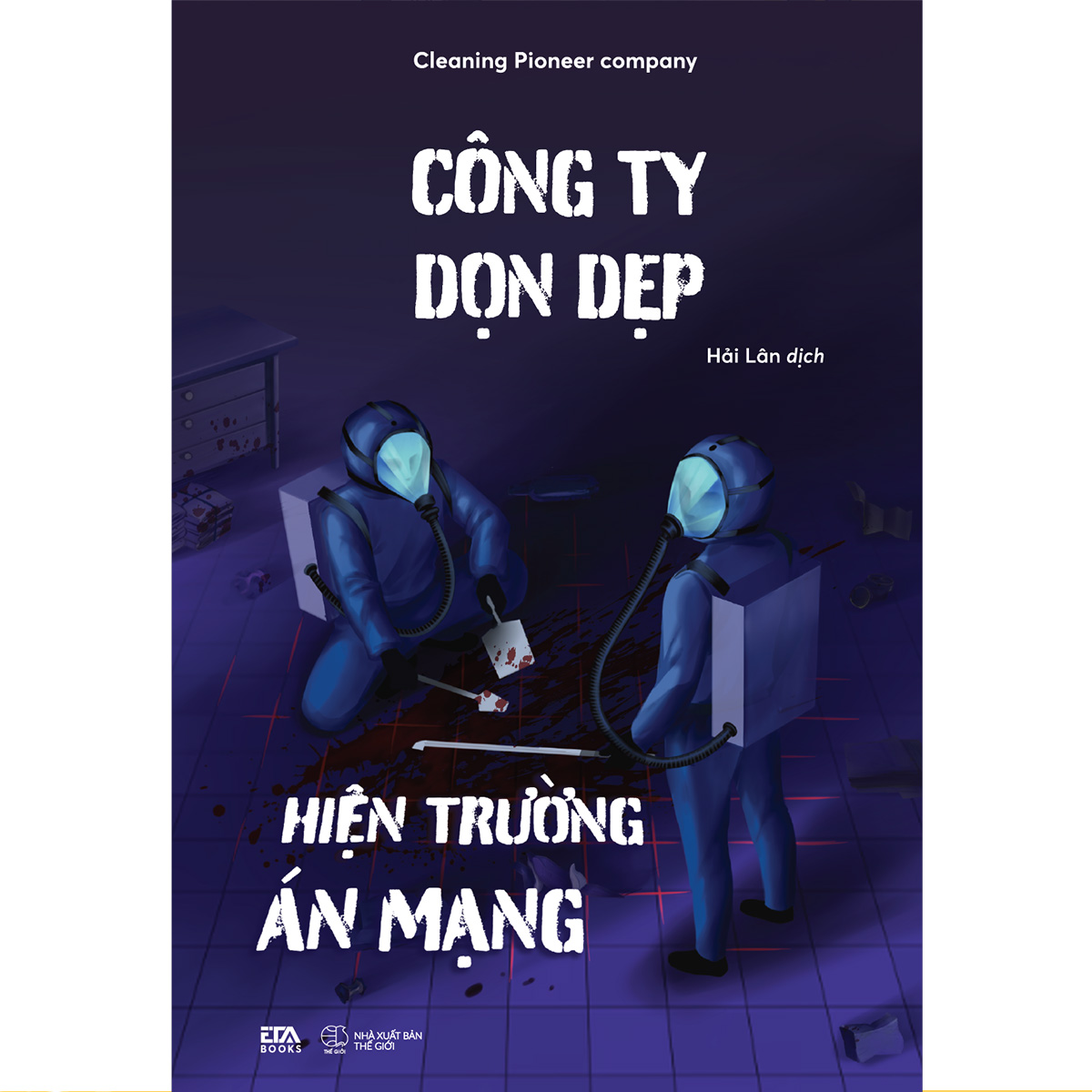 Công ty dọn dẹp hiện trường án mạng