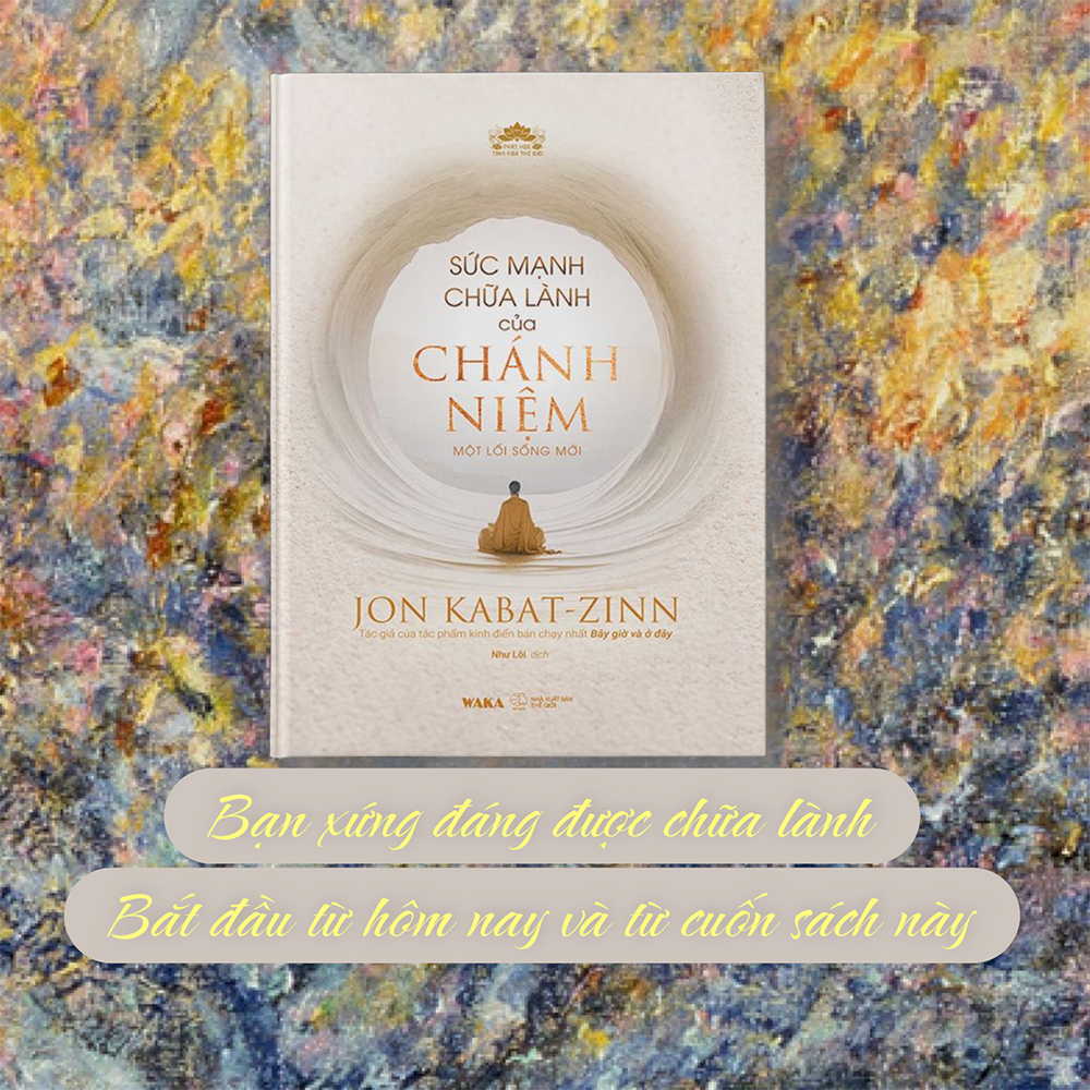 Sách - Sức mạnh chữa lành của chánh niệm