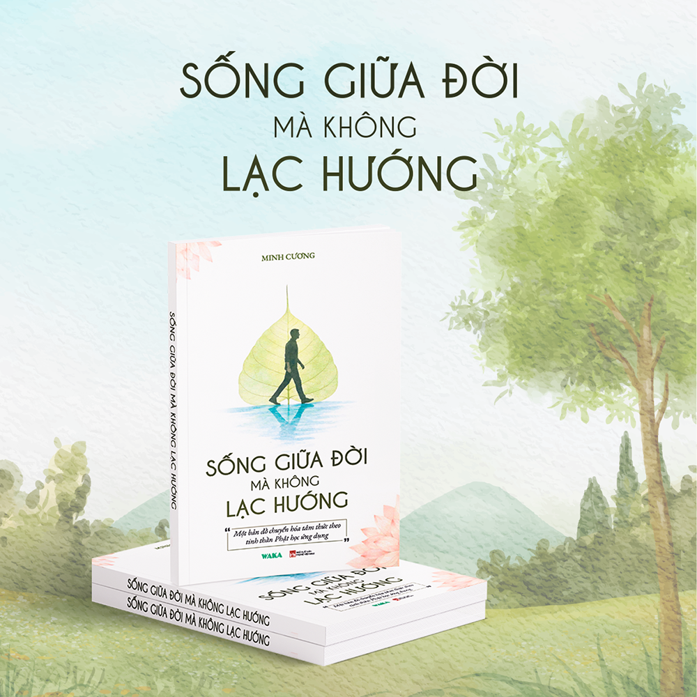 Sách - Sống giữa đời mà không lạc hướng
