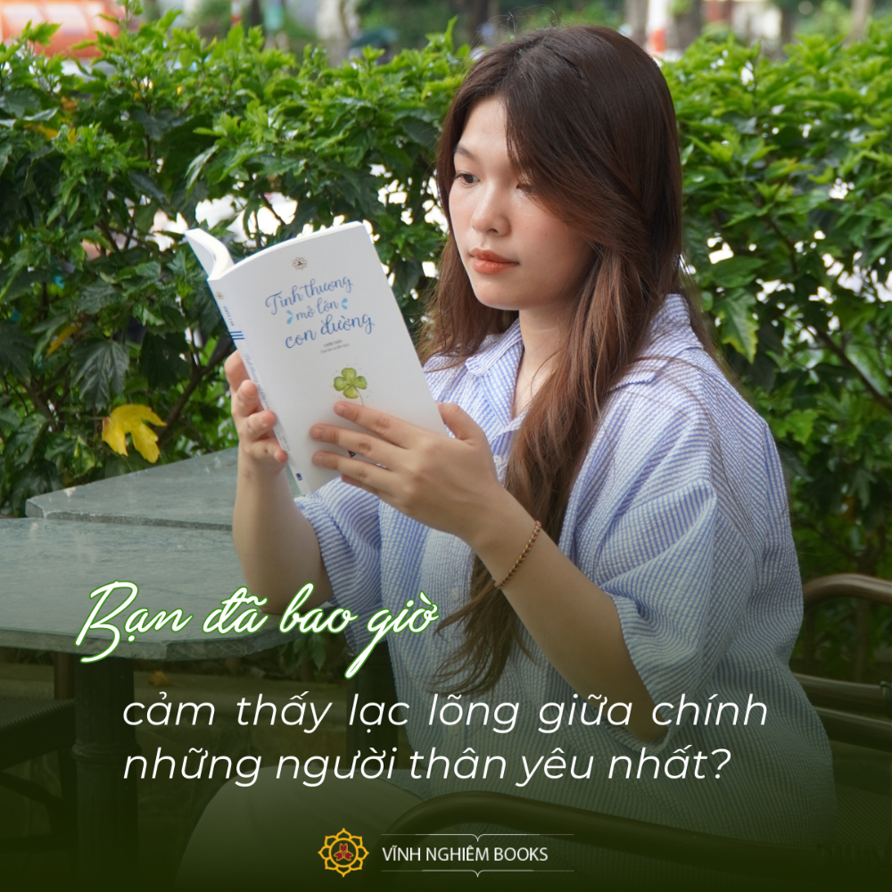 Sách - Tình Thương Mở Lớn Con Đường - Vĩnh Nghiêm Books
