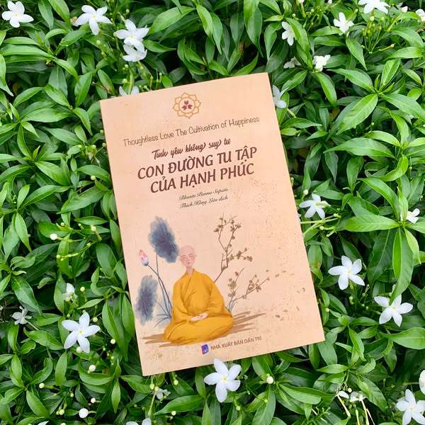 Sách - Tình Yêu Không Suy Tư Con Đường Tu Tập Của Hạnh Phúc - Vĩnh Nghiêm Books