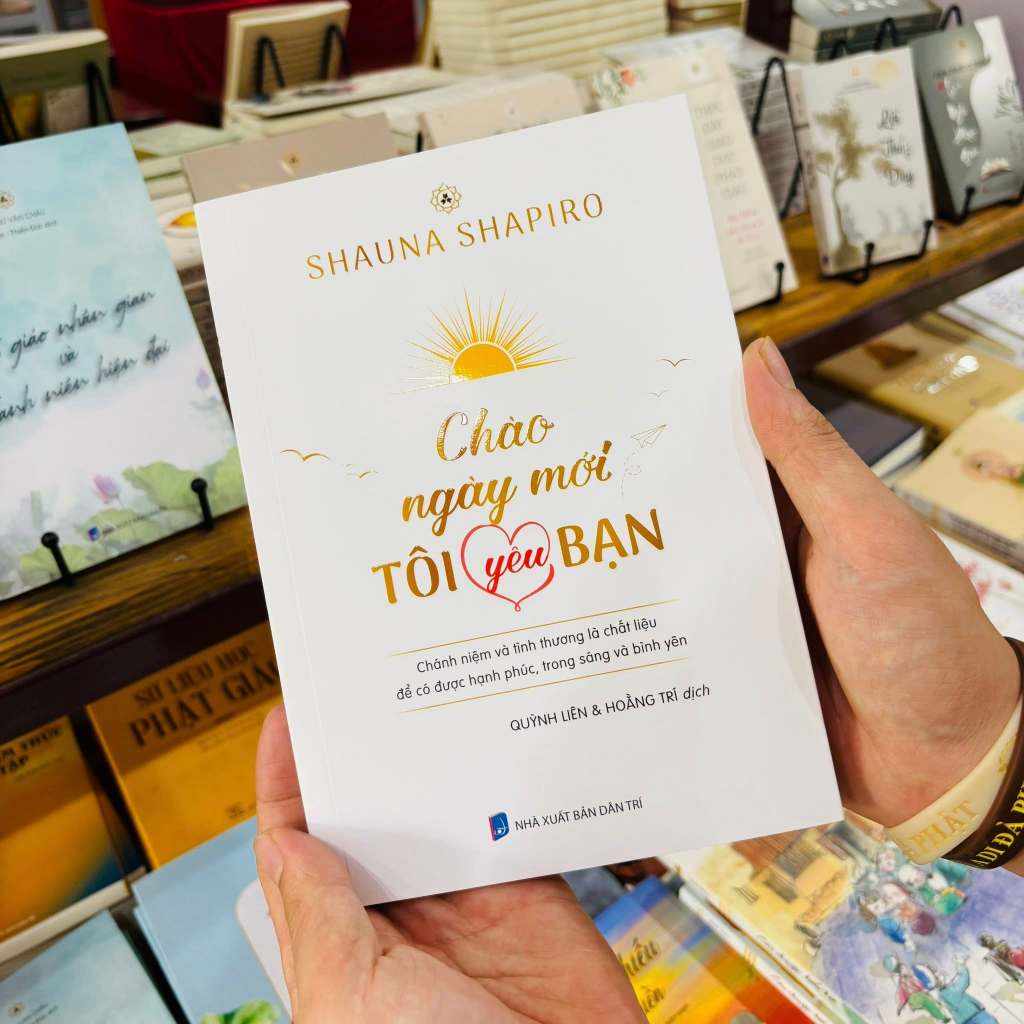 Sách - Chào Ngày Mới Tôi Yêu Bạn - Shauna Shapiro - Vĩnh Nghiêm Books