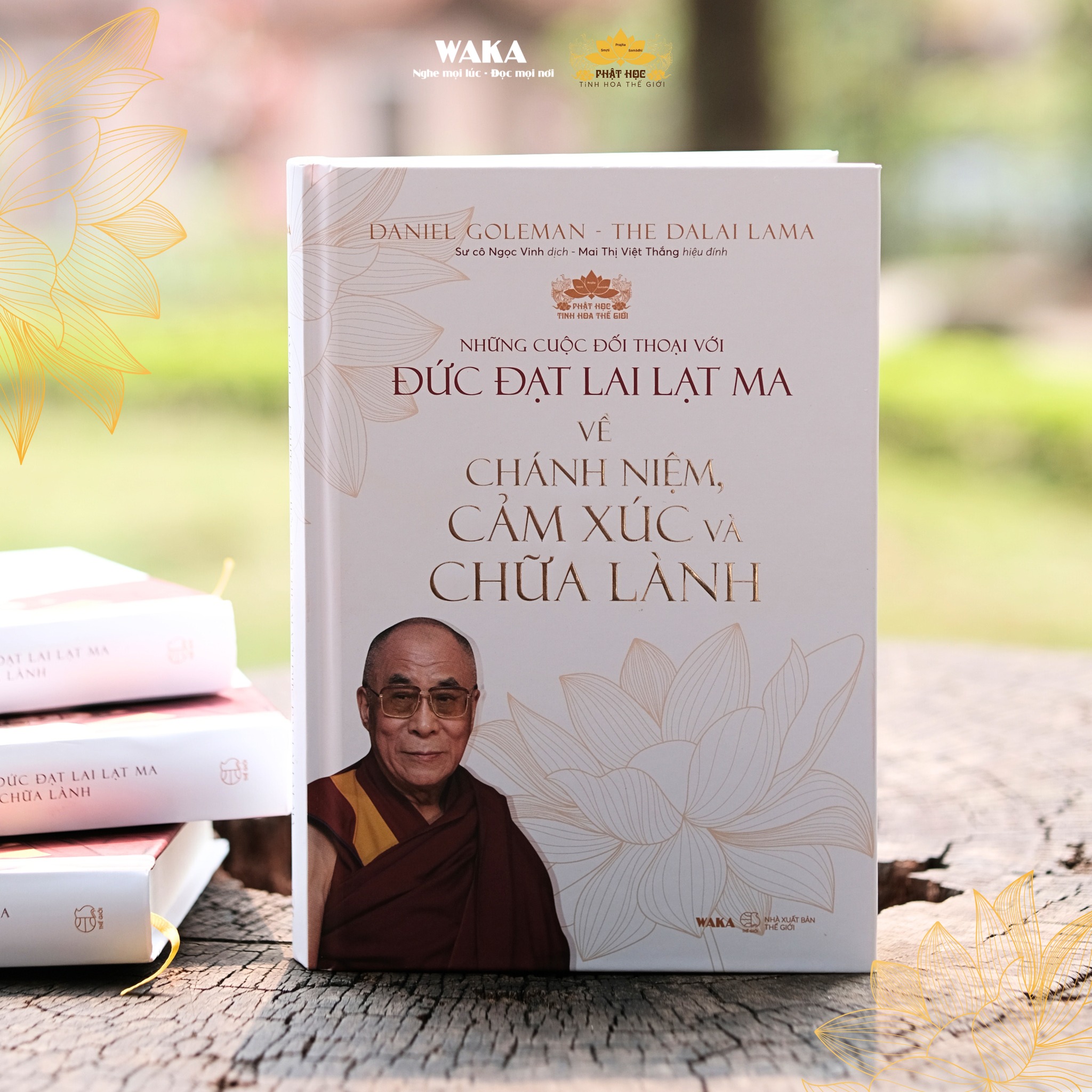 Sách Phật giáo - Những cuộc đối thoại với Đức Đạt Lai Lạt Ma về Chánh niệm, Cảm Xúc và Chữa Lành 