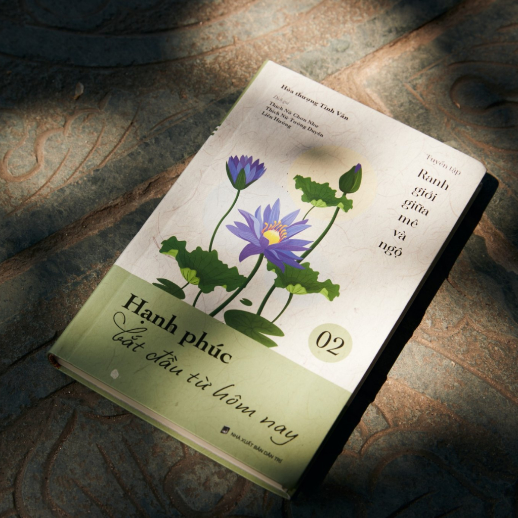 Sách - Hạnh Phúc Bắt Đầu Từ Hôm Nay - Bộ Ranh Giới Giữa Mê Và Ngộ Tập 2 - Vĩnh Nghiêm Books