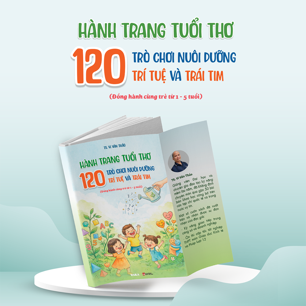 Sách - Hành trang tuổi thơ: 120 trò chơi nuôi dưỡng trí tuệ và trái tim