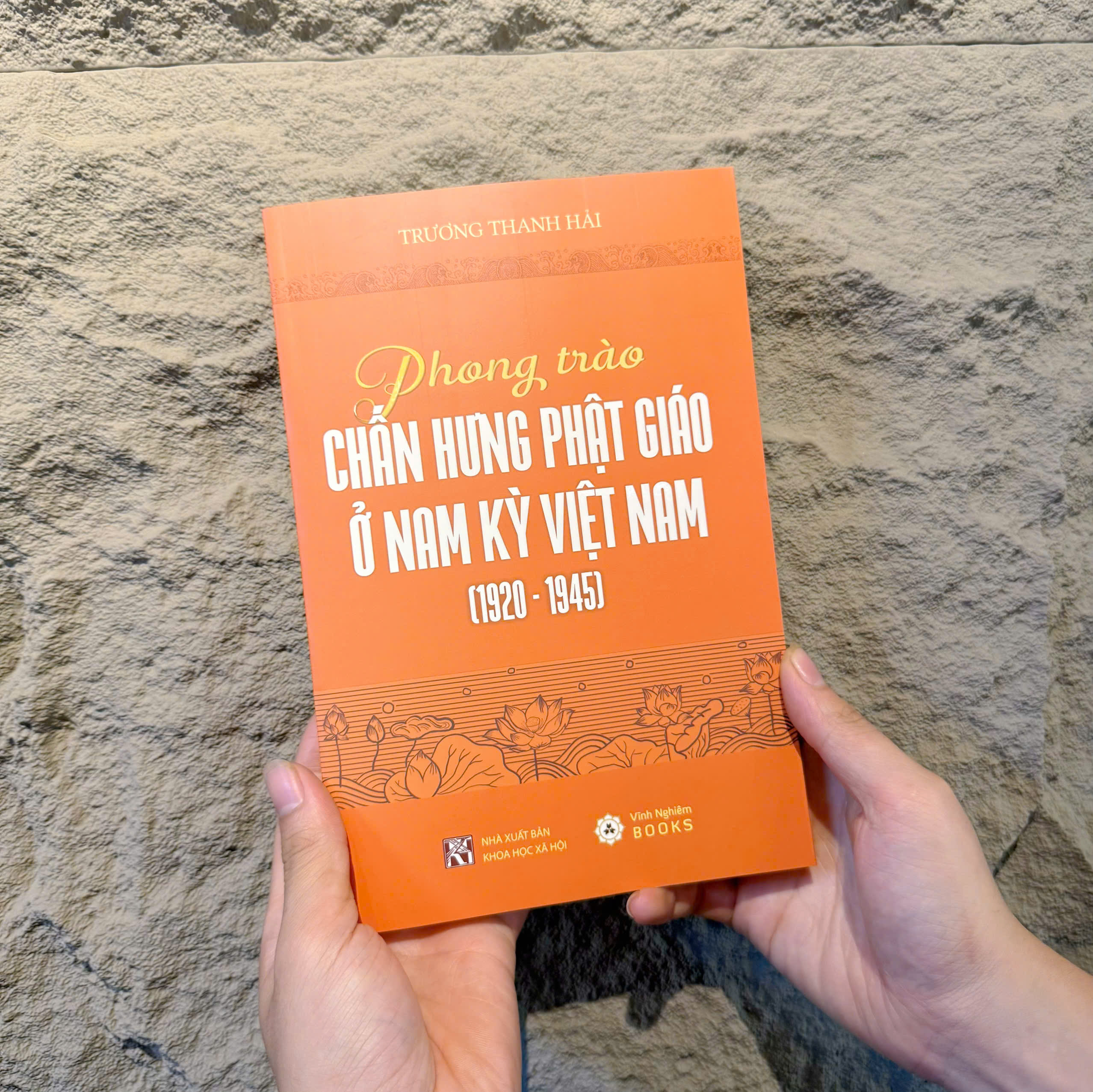 Sách - Phong Trào Chấn Hưng Phật Giáo Ở Nam Kỳ Việt Nam (1920 - 1945)