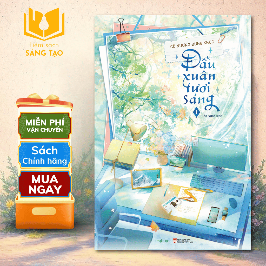 Sách - Đầu xuân tươi sáng - 2 tập - Cô Nương Đừng Khóc - Truyện Ngôn Tình - Lightbooks