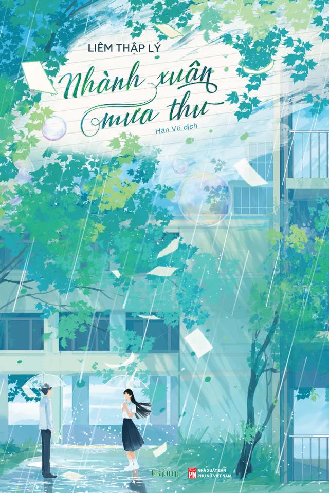 Sách - Nhành xuân mưa thu - Liêm Thập Lý - Hiện đại học đường, nữ yêu thầm, Bad Ending