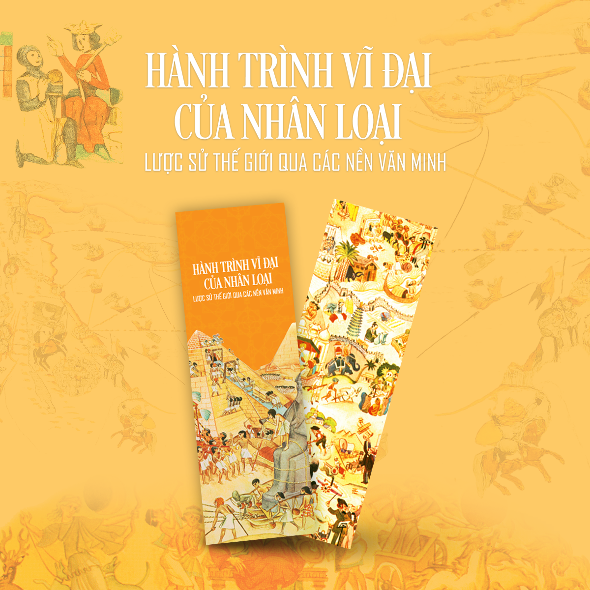 Sách - Hành trình vĩ đại của nhân loại - Lược sử thế giới qua các nền văn minh