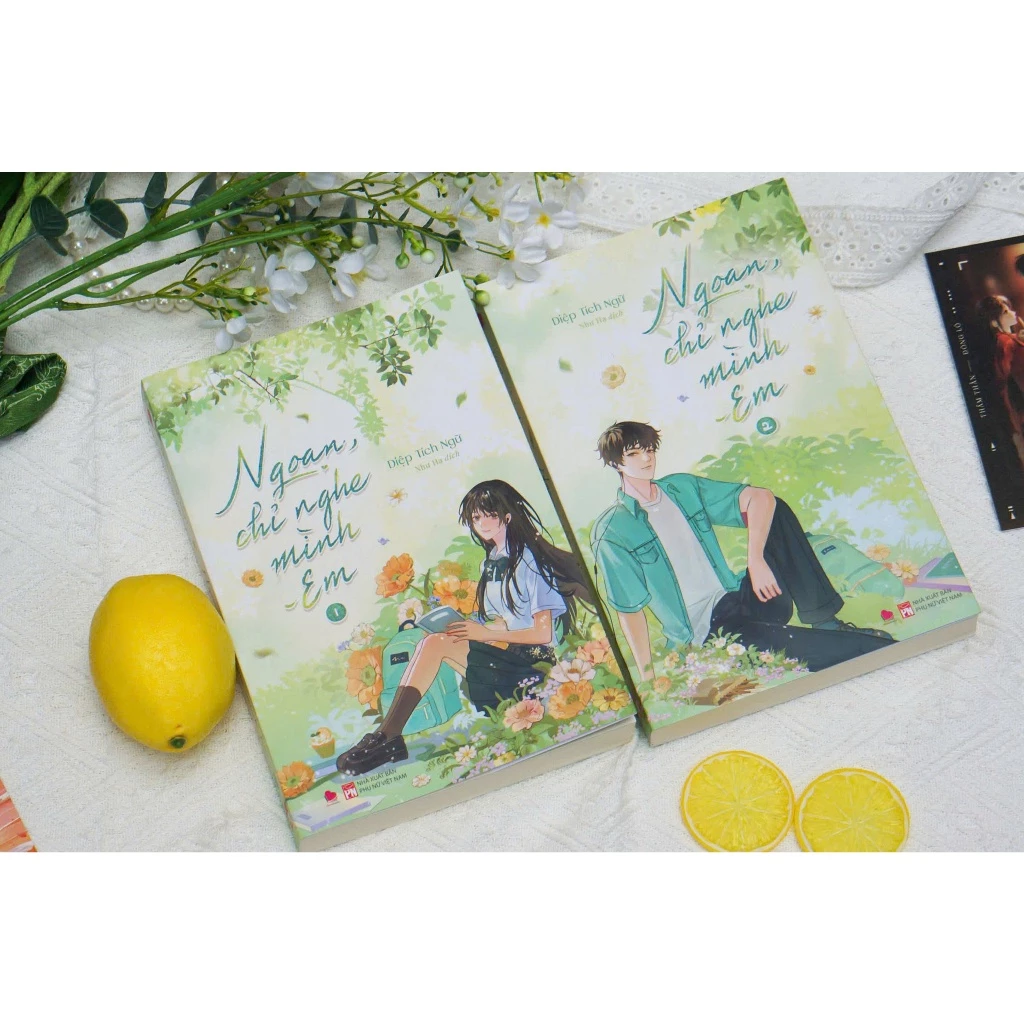Sách Ngôn tình - Ngoan, chỉ nghe mình em (Combo 2 tập) (Bản Phổ thông/Bản Đặc Biệt) - Diệp Tích Ngữ