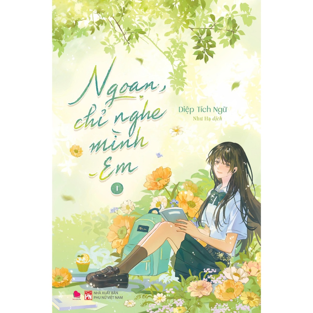 Sách Ngôn tình - Ngoan, chỉ nghe mình em (Combo 2 tập) (Bản Phổ thông/Bản Đặc Biệt) - Diệp Tích Ngữ