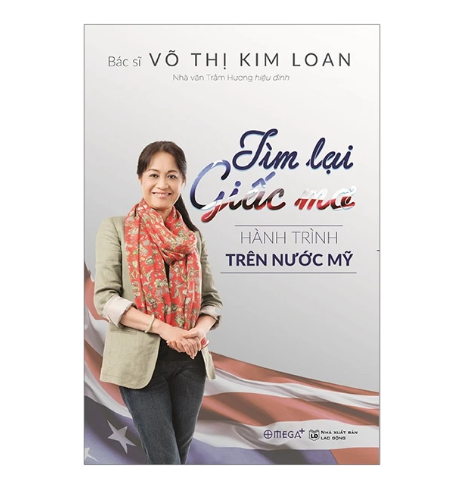 Tìm Lại Giấc Mơ - Hành Trình Trên Nước Mỹ