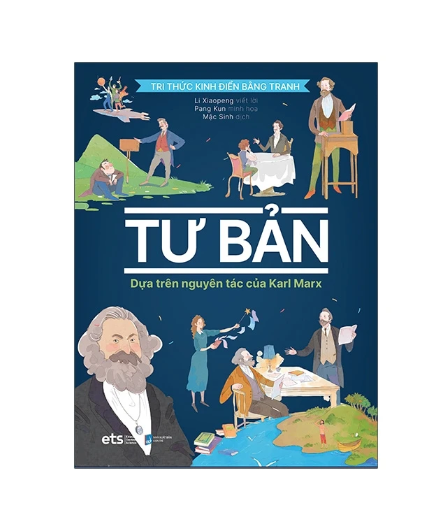 Tri thức kinh điển bằng tranh: Tư bản (Bìa cứng)