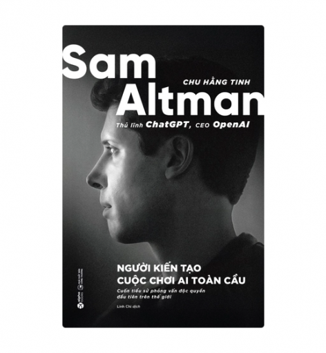 Sam Altman: Người kiến tạo cuộc chơi AI toàn cầu 