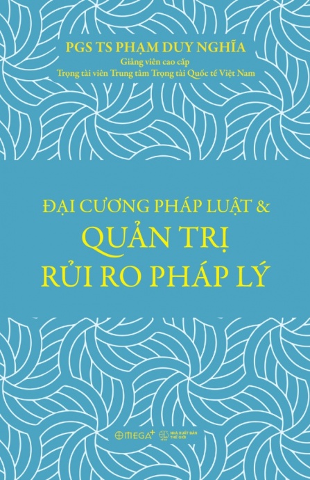 Đại cương pháp luật và quản trị rủi ro pháp lý
