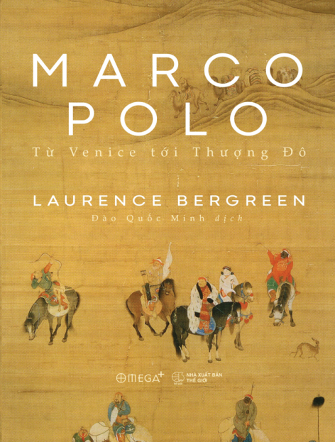 Marco Polo: Từ venice tới thượng đô