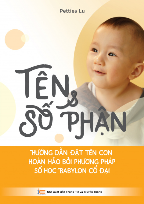 Tên & Số Phận - Hướng dẫn đặt tên con hoàn hảo bởi phương pháp Babylon cổ đại