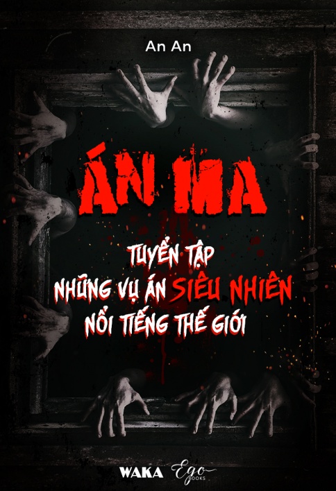 Án ma - Tuyển tập những vụ án siêu nhiên nổi tiếng thế giới