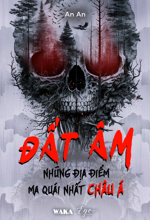 Đất âm - Những địa điểm ma quái nhất châu Á