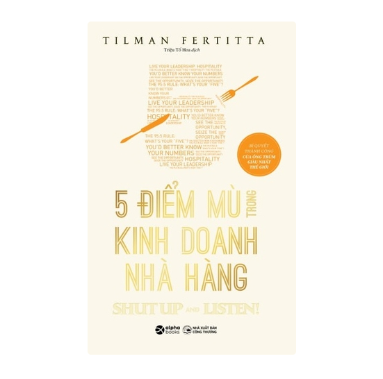 5 Điểm mù trong kinh doanh nhà hàng