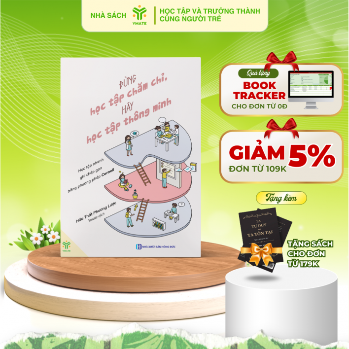 Sách Đừng Học Tập Chăm Chỉ, Hãy Học Tập Thông Minh - YMATE BOOKS