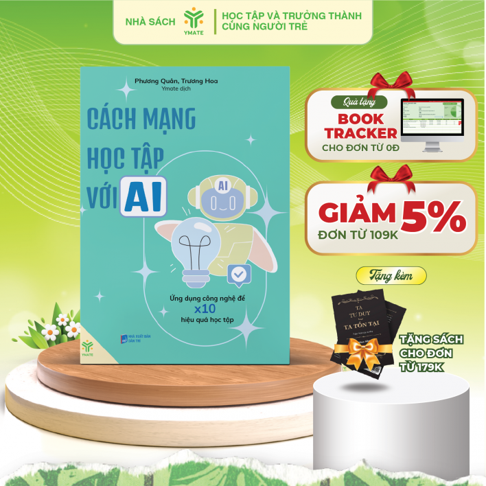 Sách Cách Mạng Học Tập Với AI - Ứng Dụng Công Nghệ Để X10 Hiệu Quả Học Tập -  YMATE Books