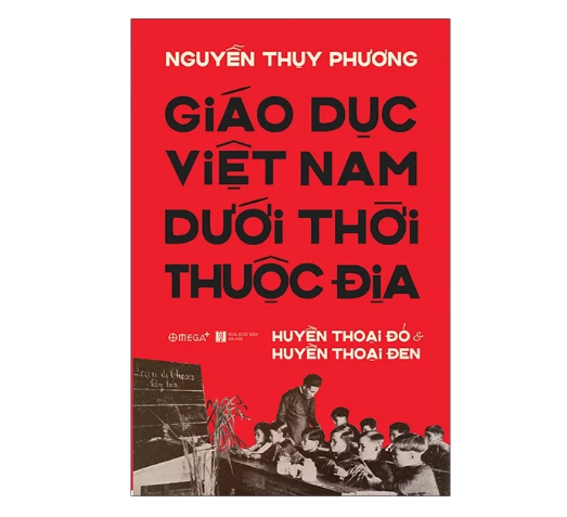 Giáo Dục Việt Nam Dưới Thời Thuộc Địa