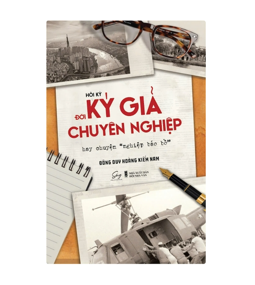 Hồi ký đời ký giả chuyên nghiệp