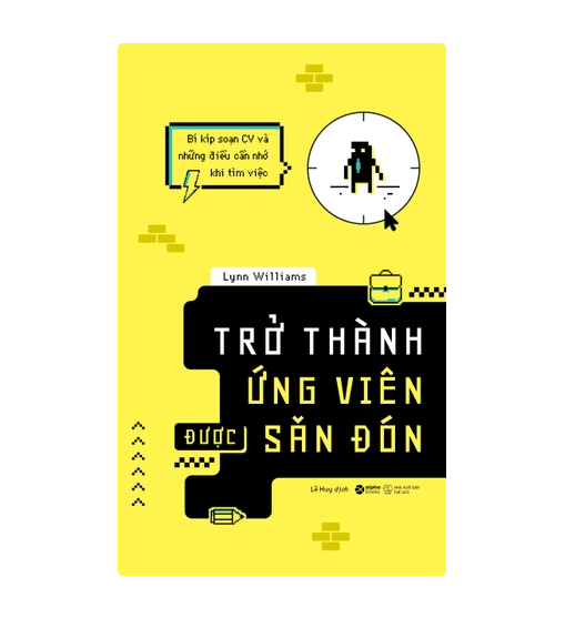 Trở thành ứng viên được săn đón