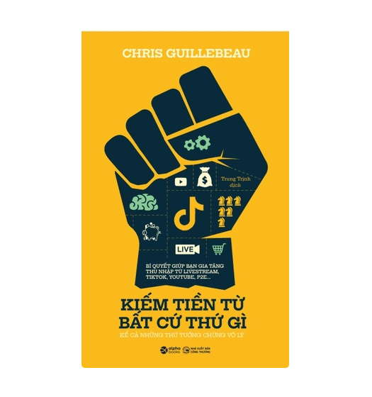 Kiếm tiền từ bất cứ thứ gì ( kể cả những thứ tưởng chừng vô lý )