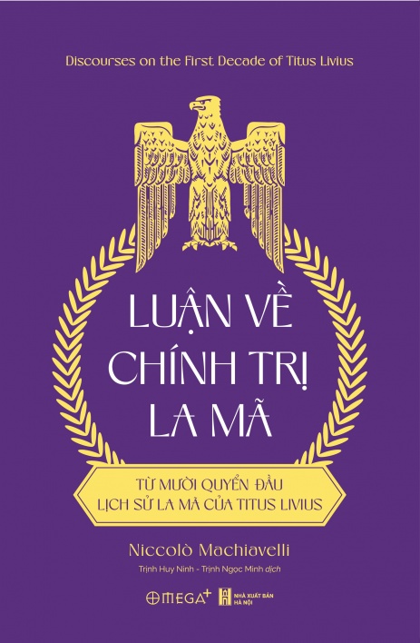 Luận về Chính trị La Mã: Từ mười quyển đầu lịch sử La Mã của Titus Livius