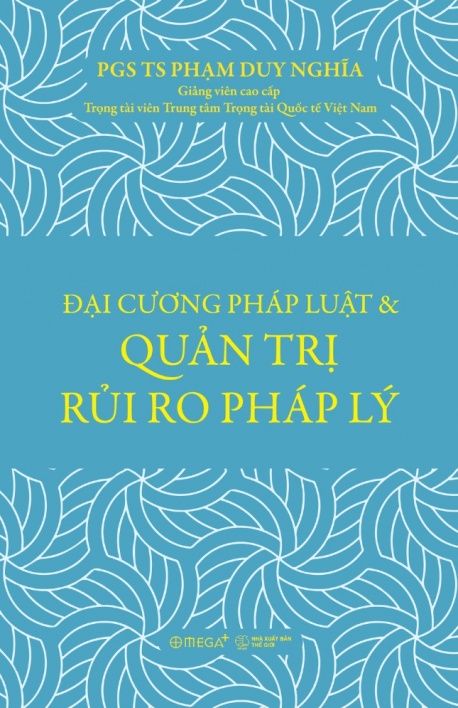Đại cương pháp luật và quản trị rủi ro pháp lý