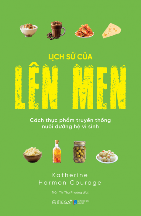 Lịch sử của Lên men: Cách thực phẩm truyền thống nuôi dưỡng hệ vi sinh