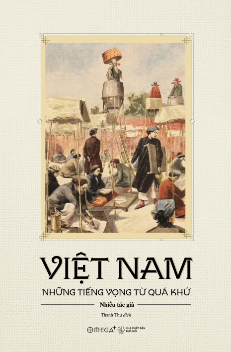 Việt Nam: Những tiếng vọng từ quá khứ