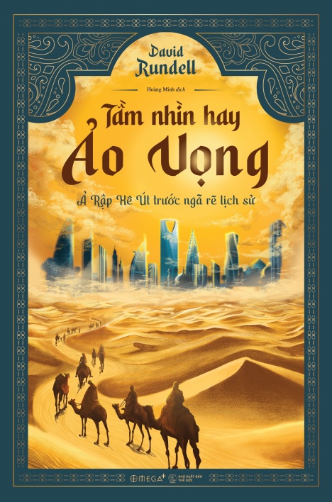 Tầm nhìn hay ảo vọng