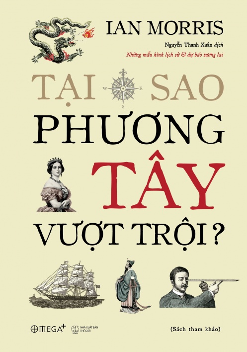 Tại sao phương Tây vượt trội