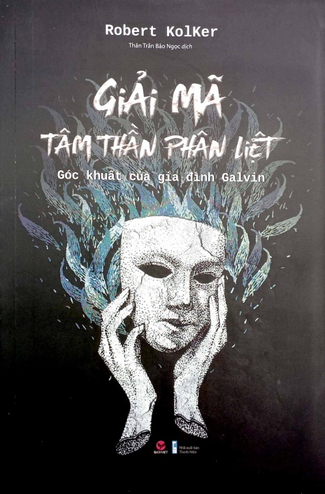 Giải Mã Tâm Thần Phân Liệt
