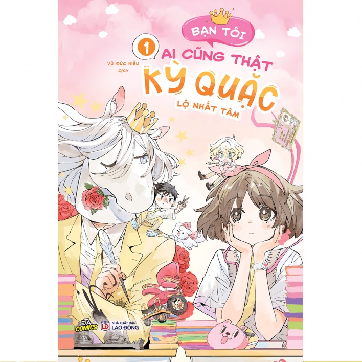 Sách - Bạn tôi ai cũng thật kỳ quặc