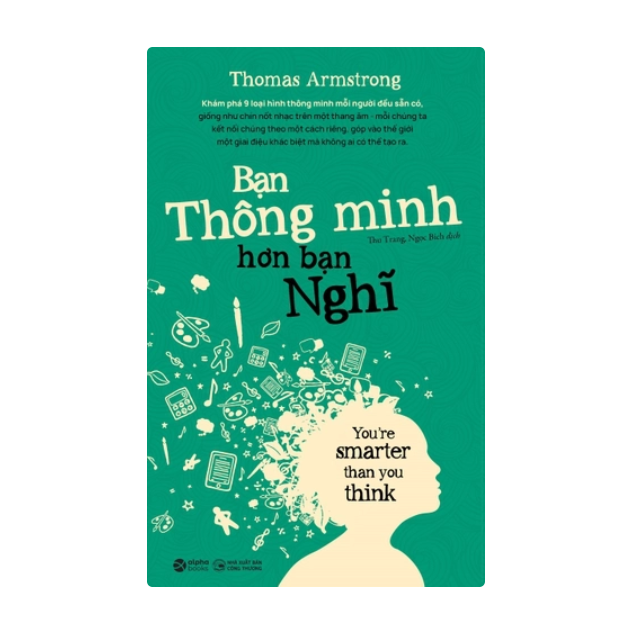 Bạn Thông Minh Hơn Bạn Nghĩ 