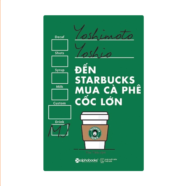 Đến Starbucks phải mua cafe cốc lớn