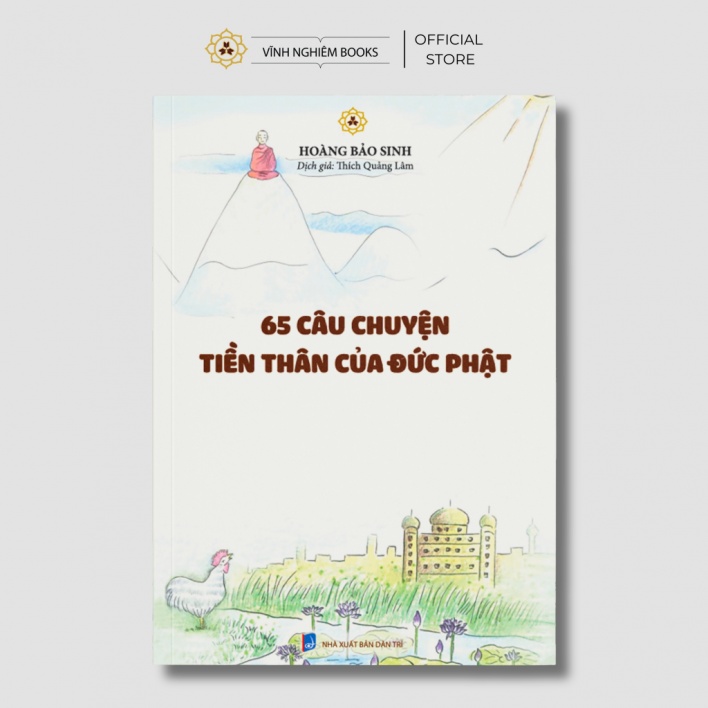 Sách - 65 Câu chuyện Tiền Thân của Đức Phật - Vĩnh Nghiêm Books