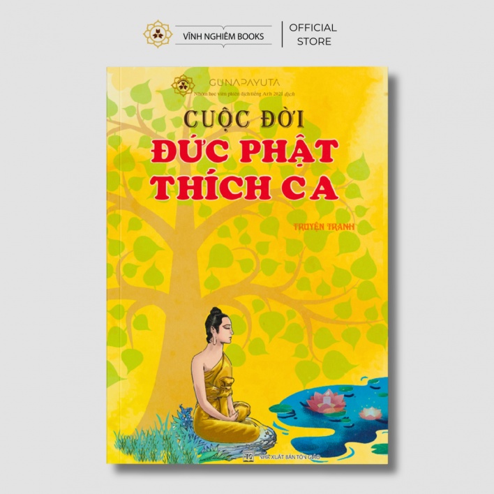 Sách - Cuộc đời Đức Phật Thích Ca - Vĩnh Nghiêm Books
