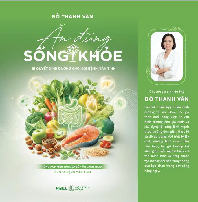 ĂN ĐÚNG-SỐNG KHỎE- BÍ QUYẾT DINH DƯỠNG CHO MỌI BỆNH MÃN TÍNH